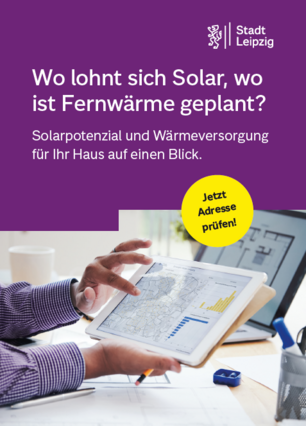 Flyer: Wo lohnt sich Solar, wo ist Fernwärme geplant? Jetzt Adresse prüfen!